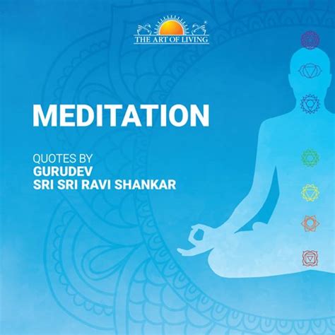 Meditation - Quotes by Gurudev Sri Sri Ravishankar [English] (Hardcover ...
