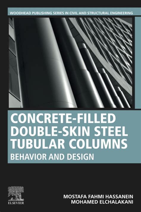 Buy Concrete-Filled Double-Skin Steel Tubular Columns: Behavior and ...