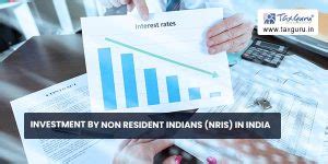 Investment by Non Resident Indians (NRIs) in India