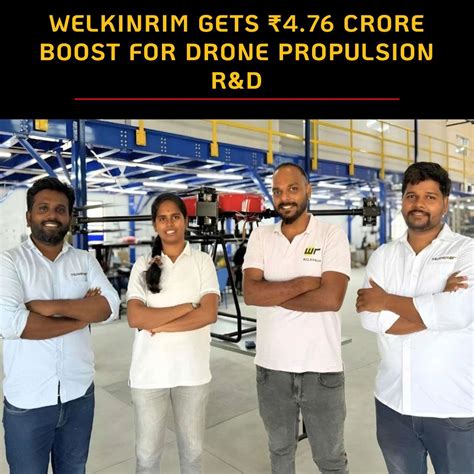 Welkinrim Gets ₹4.76 Crore Boost for Drone Propulsion R&D