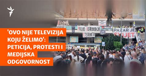 'Ovo nije televizija koju želimo': Peticija, protesti i medijska ...