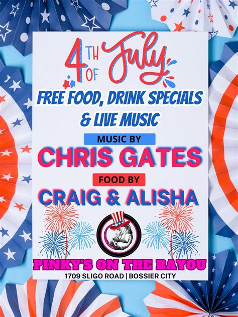 4th of July Bash @ Pinky’s on the Bayou, Pinky's on the Bayou ...