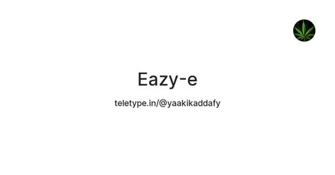 Eazy-e — Teletype