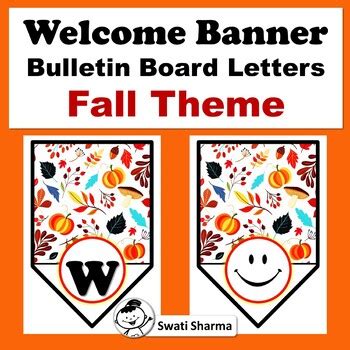 Welcome Pennant Banner, Fall Theme, Bulletin Board Letters worksheet by ...