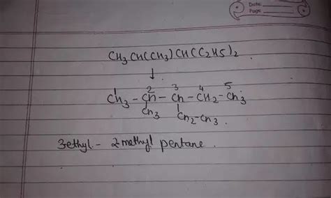 Sturcture of CH3CH2CH(CH3)CH(C2H5)CL - Brainly.in
