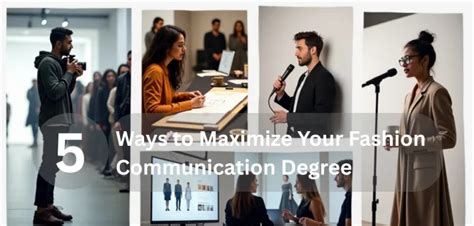 5 Ways to Maximize Your Fashion Communication Degree