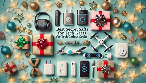 14 Best Secret Santa Gifts for Tech Lovers and Gadget Geeks: Your ...