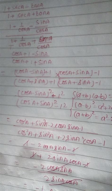 prove that (1+sec a - tan a )/(1+sec a +tan a ) =( 1-sin a )/ cos a ...