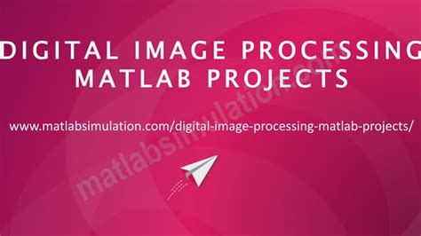 Image result for Digital Image Processing Mini Projects Using MATLAB