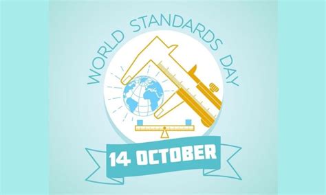 World Standards Day observed on 14th October