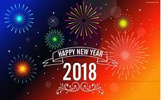 New Year 2018 Wallpapers by New Happy New Year 2018 Wallpaper 78 Images New Year 2018 Wallpapers