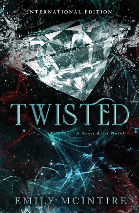 Twisted: The Fractured Fairy Tale and TikTok Sensation (Never After ...