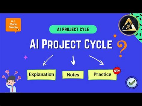 Artificial Intelligence Project Cycle Overview - Class 9 Unit 2 Video ...