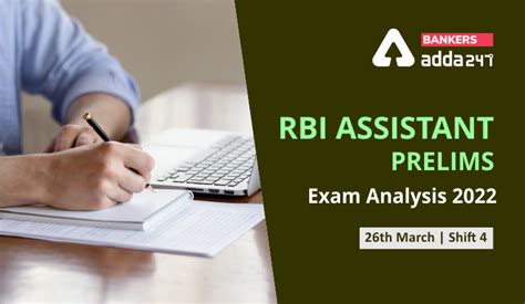 RBI Assistant Exam Analysis 2022 Shift 4, 26th March, Exam Review