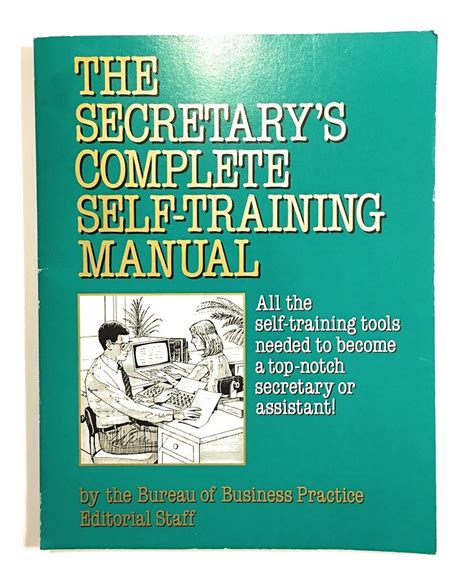 Secretary's Complete Self-Training Manual: All the Self-Training Tools ...