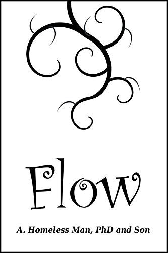 Flow eBook : A. Homeless Man, Son: Amazon.in: Kindle Store