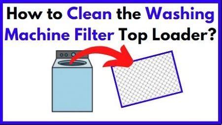 Image result for Washing Machine Top Loader Clean Filter