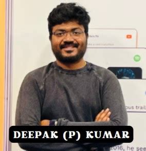 Biography of Deepak (P) Kumar:Founder & CEO of Scrollme.today- Entrepreneur