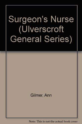 Buy Surgeon's Nurse (Ulverscroft General Series) Book Online at Low ...