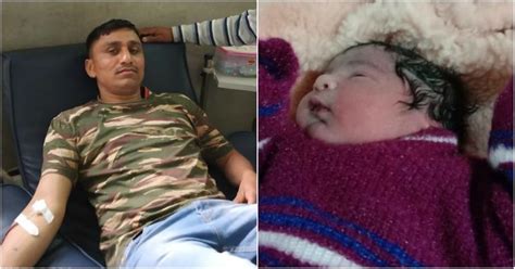 CRPF Jawan Puts Humanity Above All Donates Blood To Save A Mother Her ...