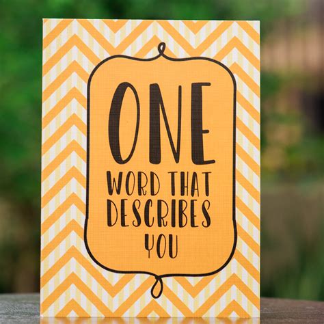 One Word That Describes You – Vibrance