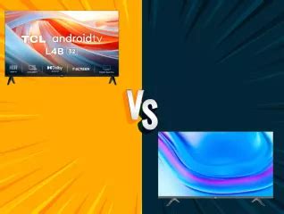 TCL TV vs Mi TV 32-inch: Which Brand is Right for You