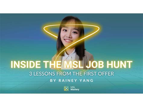 Inside the MSL Job Hunt: 3 Lessons from the First Offer - MYMA