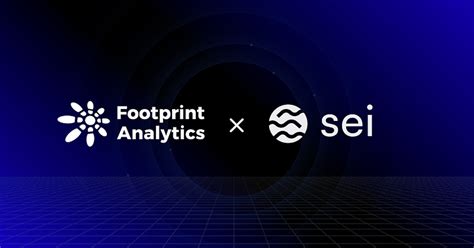 Footprint Analytics Brings Data-Driven Growth Solutions to Sei’s Gaming ...