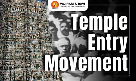 Temple Entry Movement 1927, Leaders, Impact, UPSC Notes