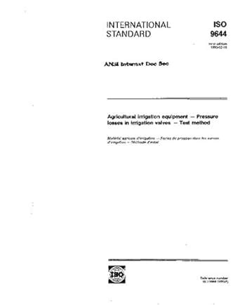 ISO 9644:1993, Agricultural irrigation equipment - Pressure losses in ...