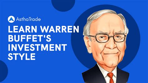 Warren Buffet Investment Style - Trading Strategies, Tips | Rupeezy