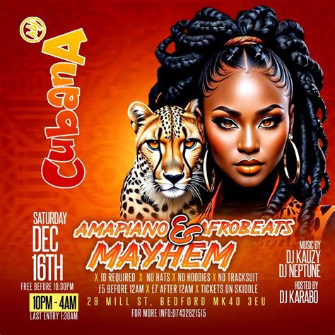 Sat 16th Dec - Amapiano & Afrobeats Mayhem - Private Booth, Cubana ...