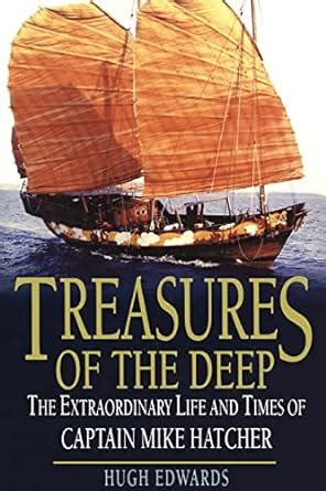 Buy Treasures of the Deep: The Extraordinary Life and Times of Captain ...
