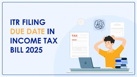 Income Tax Bill 2025: What are the Due Dates of ITR Filing for ...
