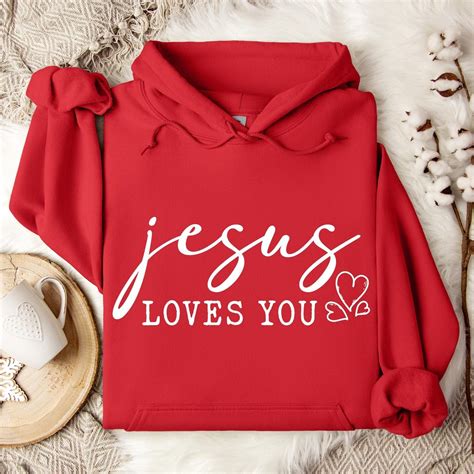 Jesus Loves You Hoodie, Religious Hoodie, Jesus is King Hoodie ...