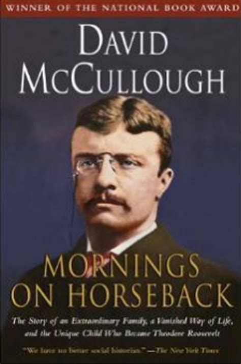 Mornings-on-Horseback - Presidential History