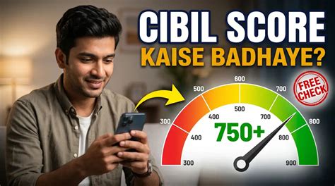 CIBIL Score Check 2026 - Free Kaise Dekhe + Kaise Badhaye (600 se 750 ...