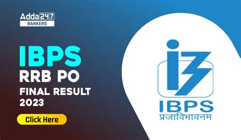 IBPS RRB PO Final Result 2023 Out: IBPS RRB PO फाइनल रिजल्ट 2023, Check ...
