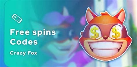 crazy fox spin codes-APK-IN V 8.8.3