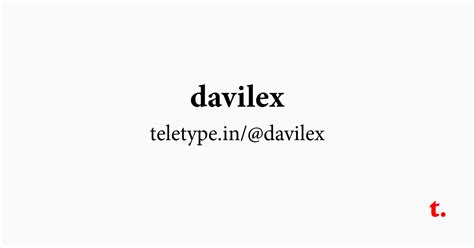 @davilex — Teletype