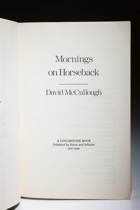 Mornings On Horseback - The First Edition Rare Books