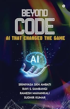 Buy BEYOND CODE: AI THAT CHANGED THE GAME Book Online at Low Prices in ...
