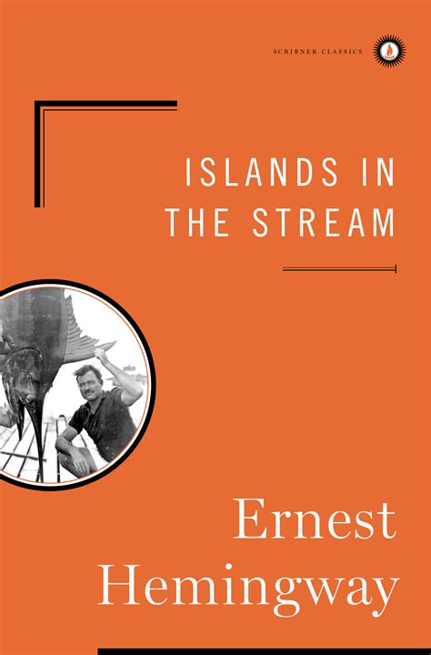Islands in the Stream | Book by Ernest Hemingway | Official Publisher Page | Simon & Schuster Canada