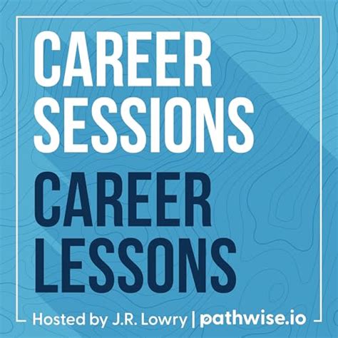Career Sessions, Career Lessons : JR Lowry PathWise.io: Amazon.in ...