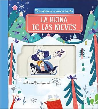 Amazon.in: Buy La reina de las nieves: Cuentos con movimiento Book ...