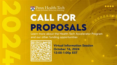 CALL FOR PROPOSALS INFORMATIONAL PAGE - Penn Health-Tech at the ...