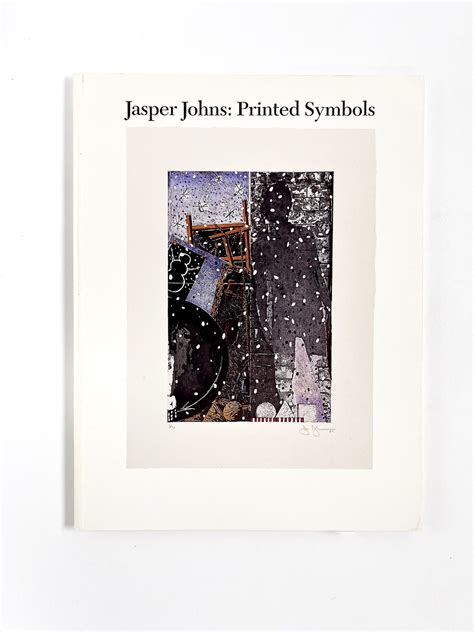 JASPER JOHNS: Printed Symbols | Jasper Johns, Elizabeth Armstrong ...