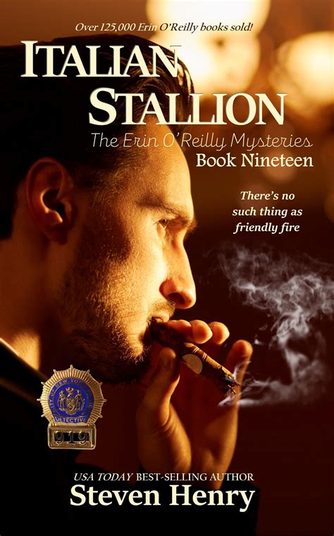 Italian Stallion (The Erin O'Reilly Mysteries, #19) by Steven Henry ...