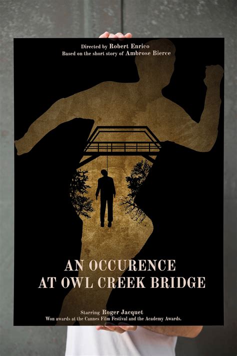 Incident At Owl Creek Bridge