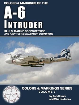 Colors & Markings of the A-6 Intruder in U. S. Marine Corps Service ...